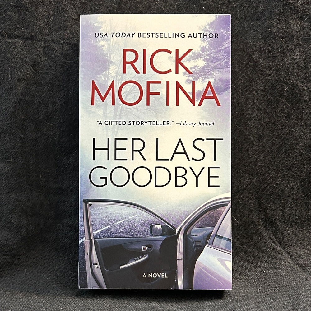 Her Last Goodbye, Rick Mofina, paperback